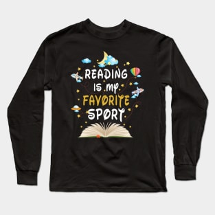 Reading Is My Favorite Sport Book lovers Long Sleeve T-Shirt